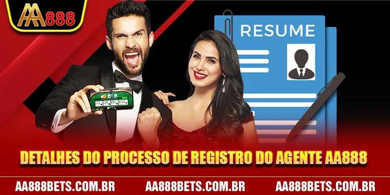 Detalhes do processo de registro do agente AA888