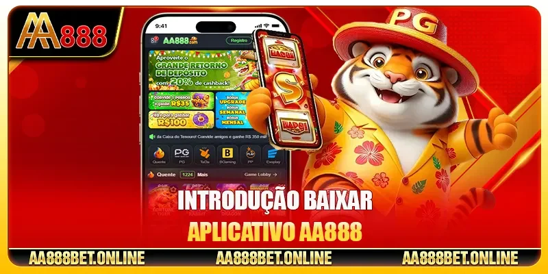 Introdução Baixar aplicativo AA888