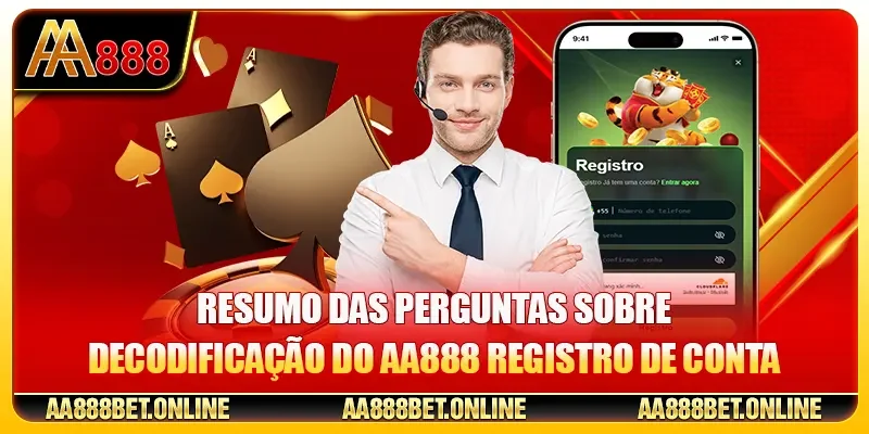 Resumo das perguntas sobre decodificação do AA888 registro de conta