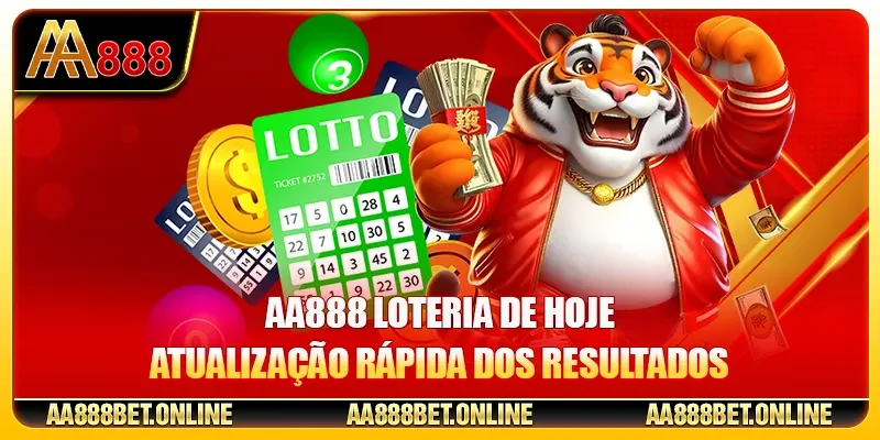 AA888 Loteria De Hoje - Atualização Rápida Dos Resultados